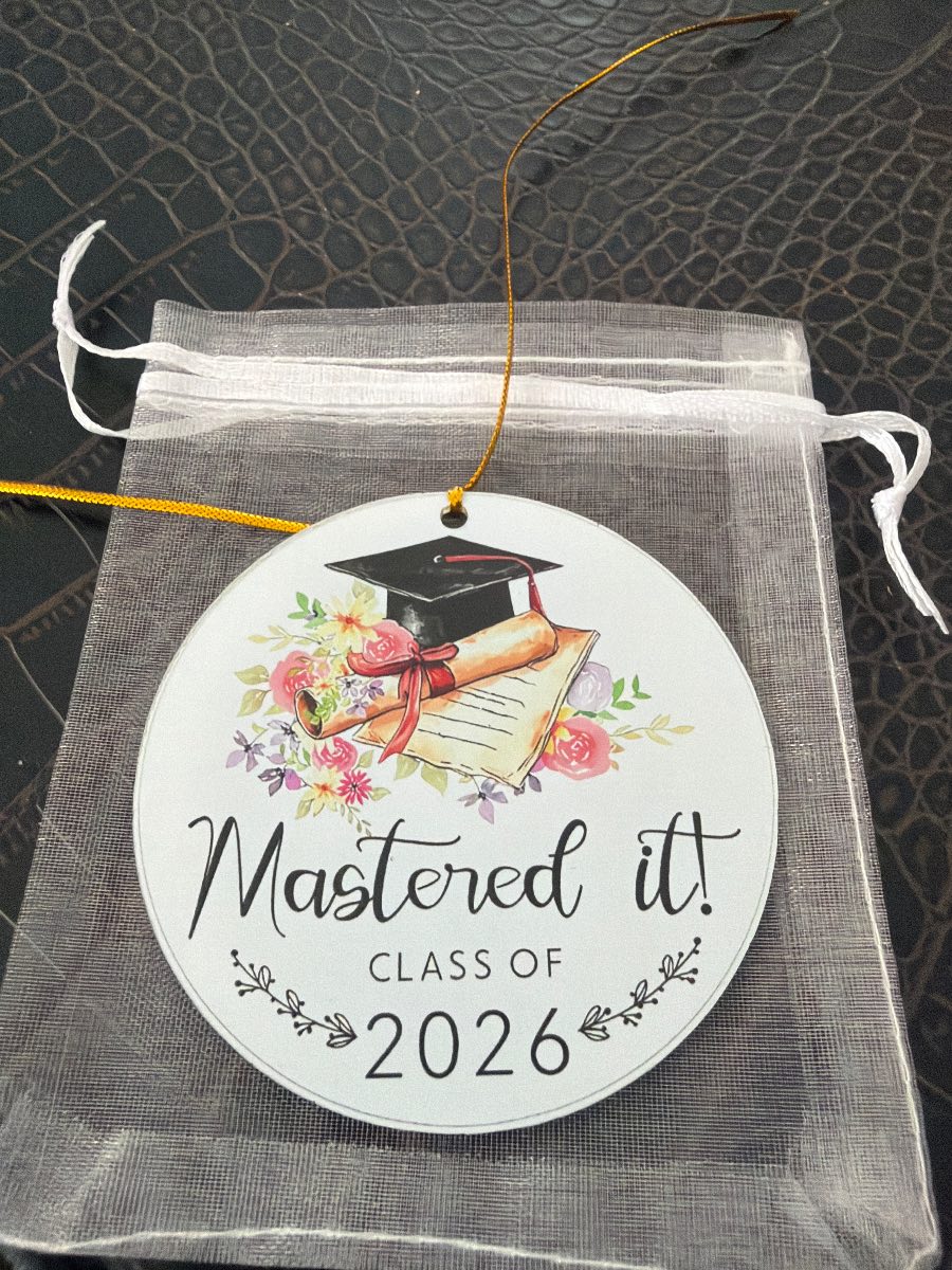 3 inch Acrylic mastered it class of 2026 to remember the degree scholarship