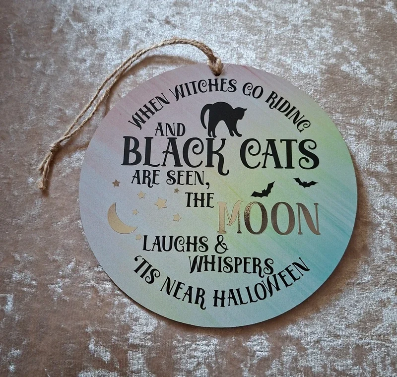 Witchy Halloween Sign - When Witches Go Riding 20cm Wooden Wall Plaque - Black Cat Decor