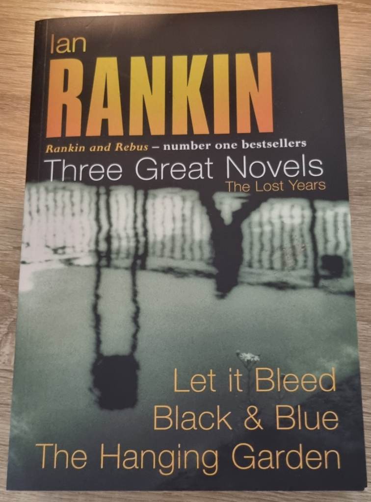 "Three Great Novels - The Lost Years: Let it Bleed, Black & Blue, The Hanging Garden" by Ian