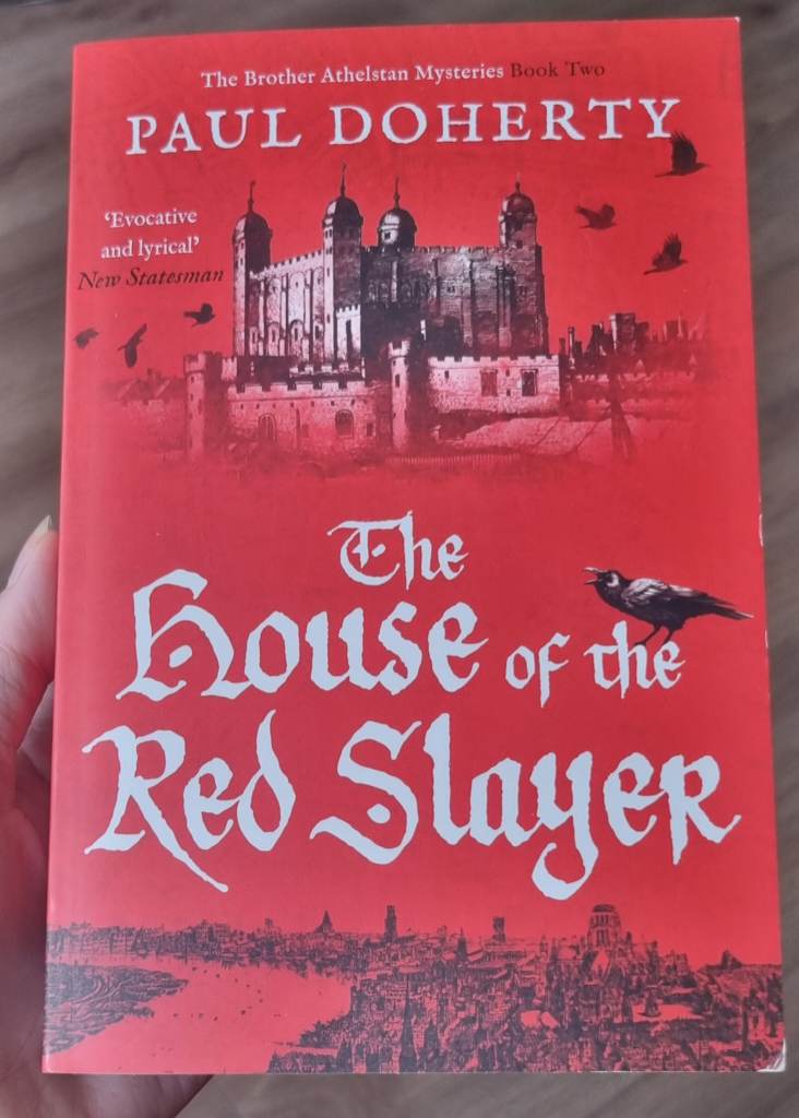 The House of the Red Slayer: Brother Athelstan Mysteries" by Paul Doherty