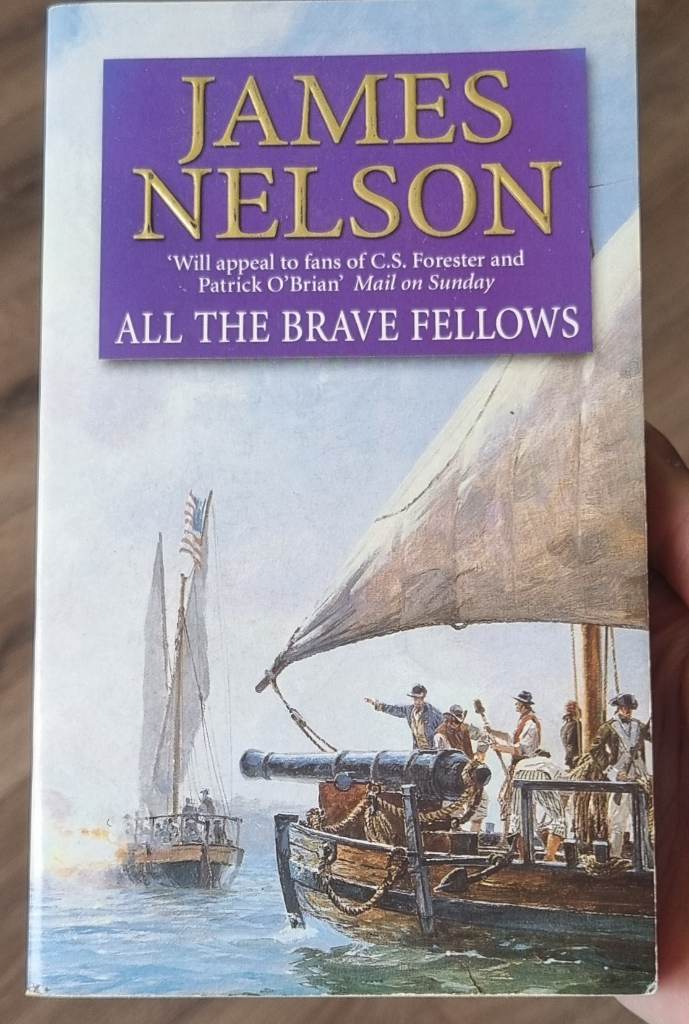 All The Brave Fellows by James Nelson