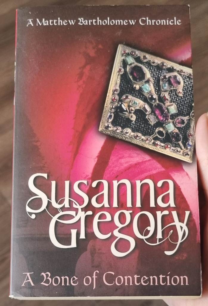 A Bone of Contention by Susanna Gregory