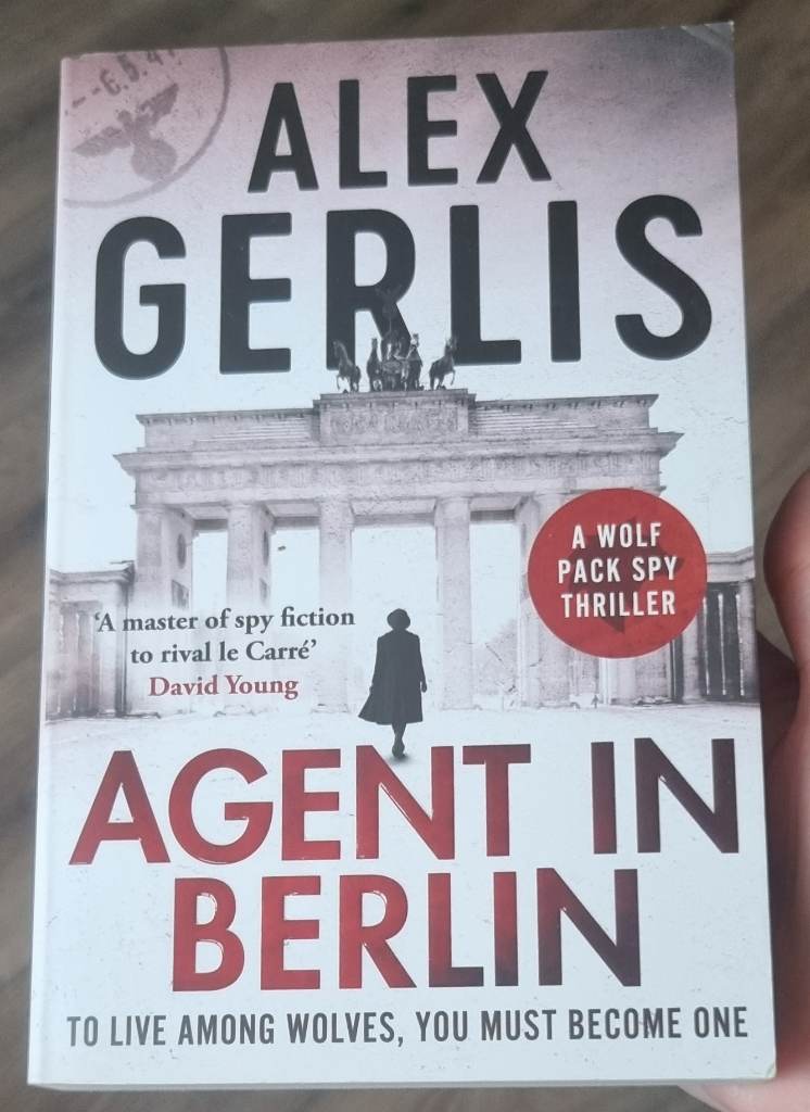 Agent in Berlin by Alex Gerlis