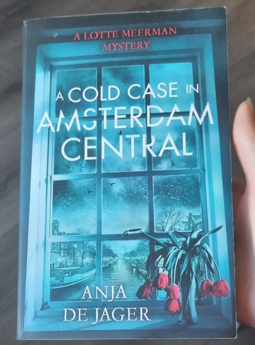 A Cold Case in Amsterdam Central by Anja de Jager