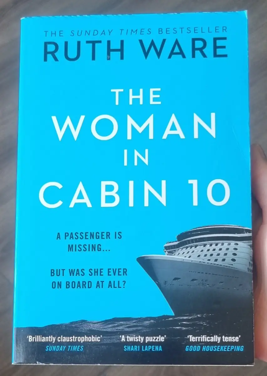 The Woman in Cabin 10 by Ruth Ware