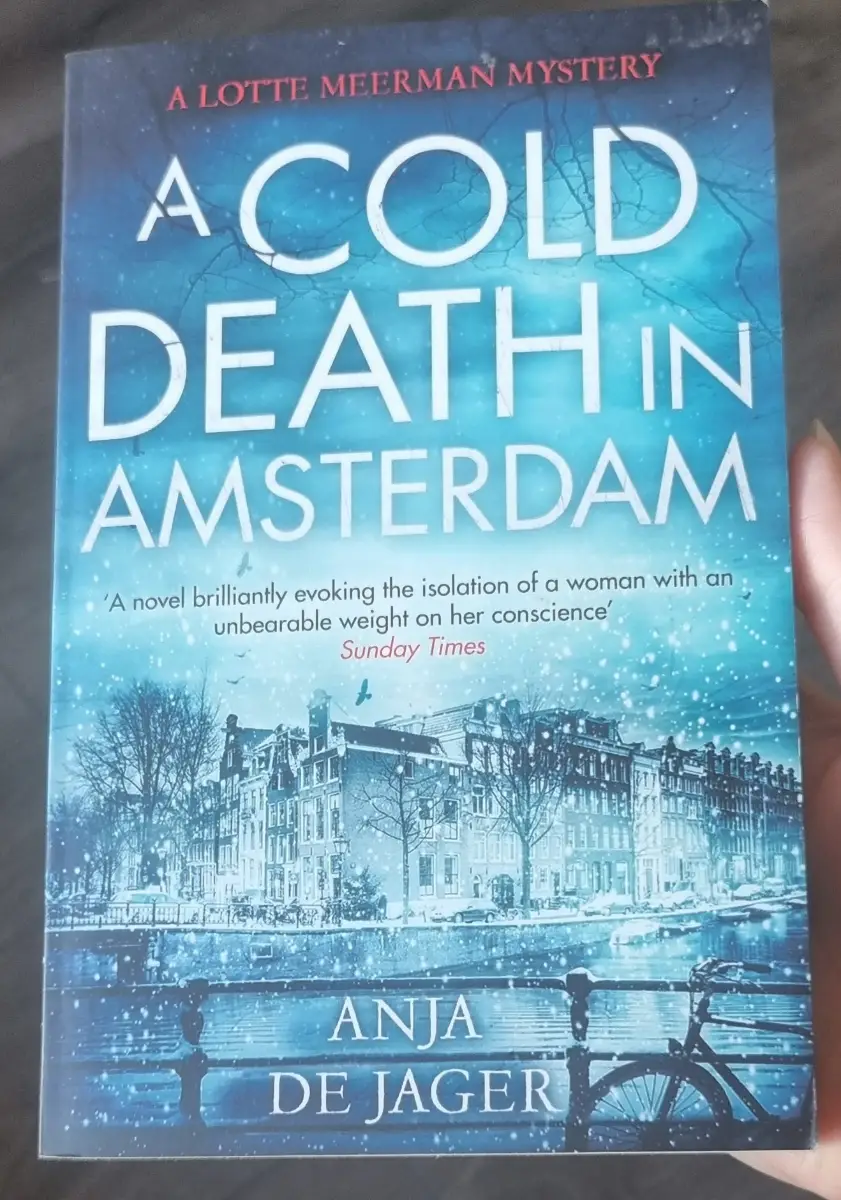 A Cold Death in Amsterdam by Anja de Jager