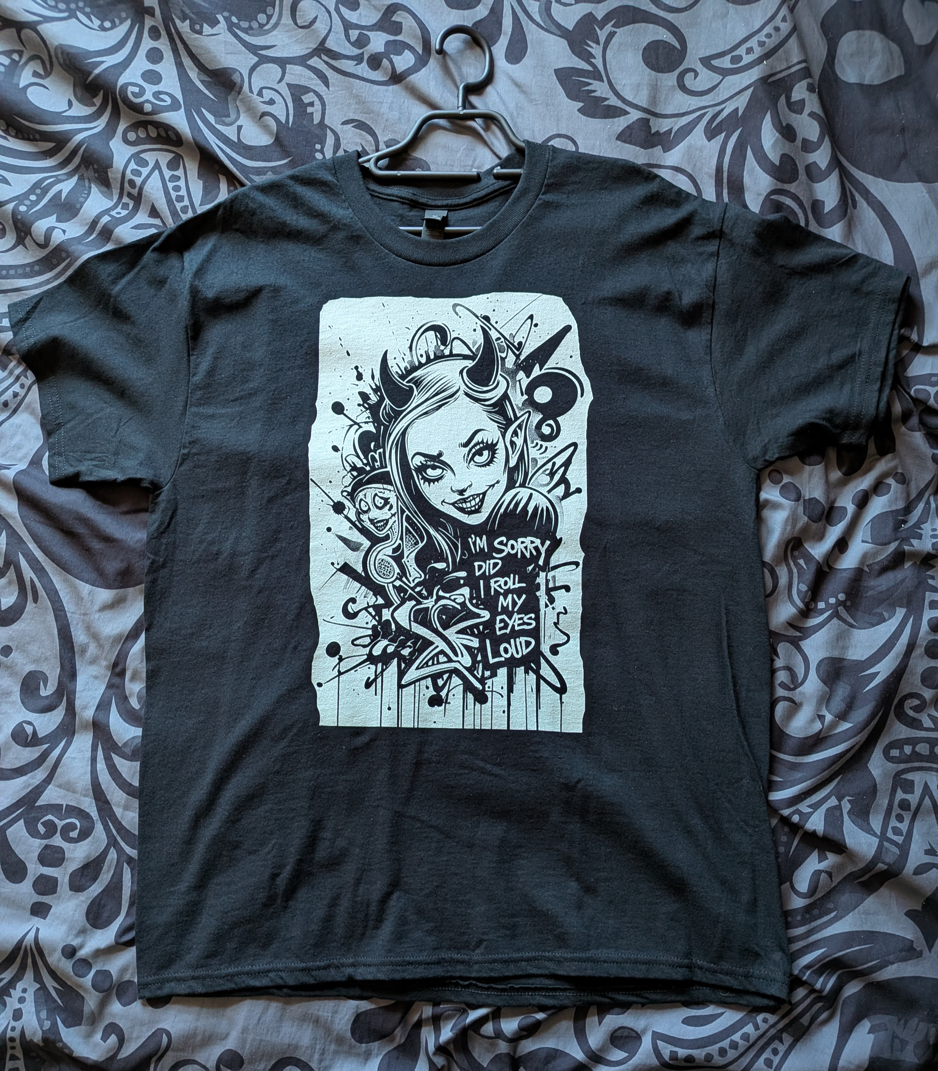 Graphic "I'M SORRY DID I ROLL MY EYES LOUD" Devil Girl T-Shirt