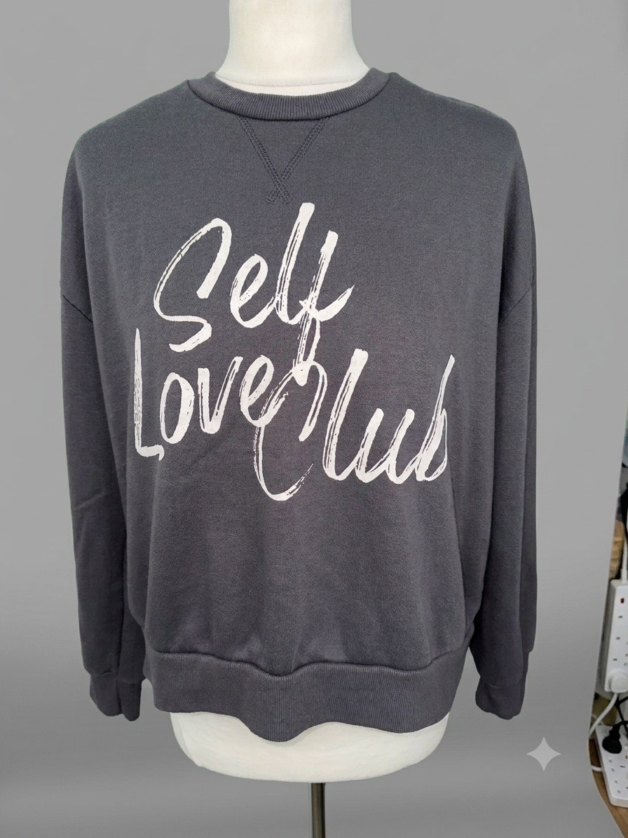 Primark "Self Love Club" Charcoal Grey Sweatshirt (Size M / UK 12-14)