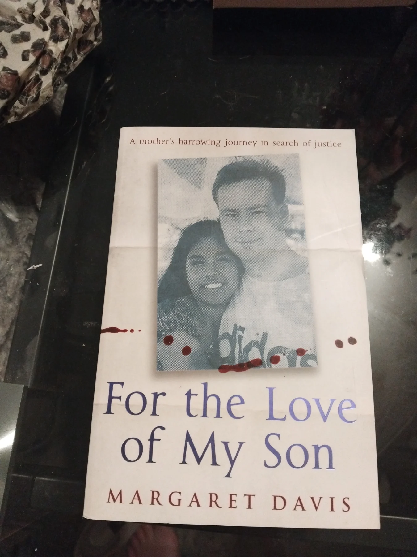 For the love of my son
