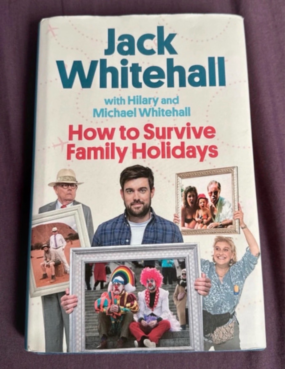 Jack Whitehall - How To Survive Family Holidays(hardback)