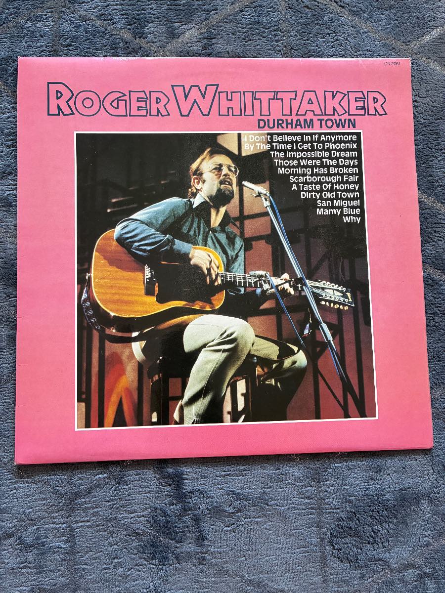 Roger Whittaker Durham Town Vinyl LP Record Album 1982 Pickwick.