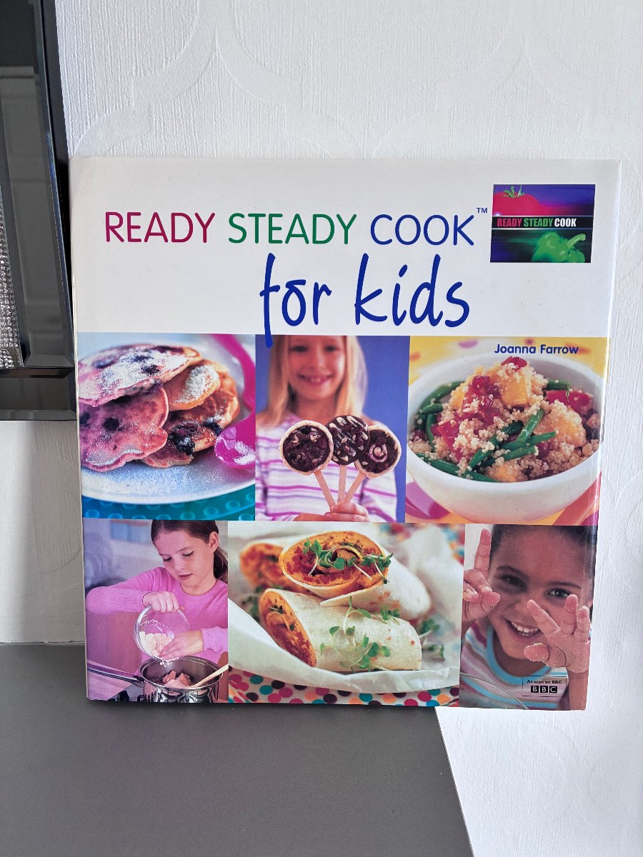 Ready Steady Cook for Kids by Joanna Farrow