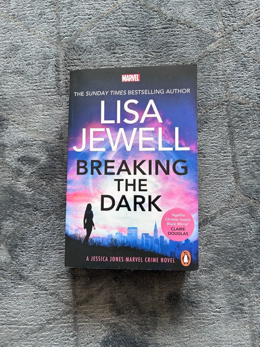 Breaking the Dark by Lisa Jewell (Marvel Crime #1) - Jessica Jones Novel