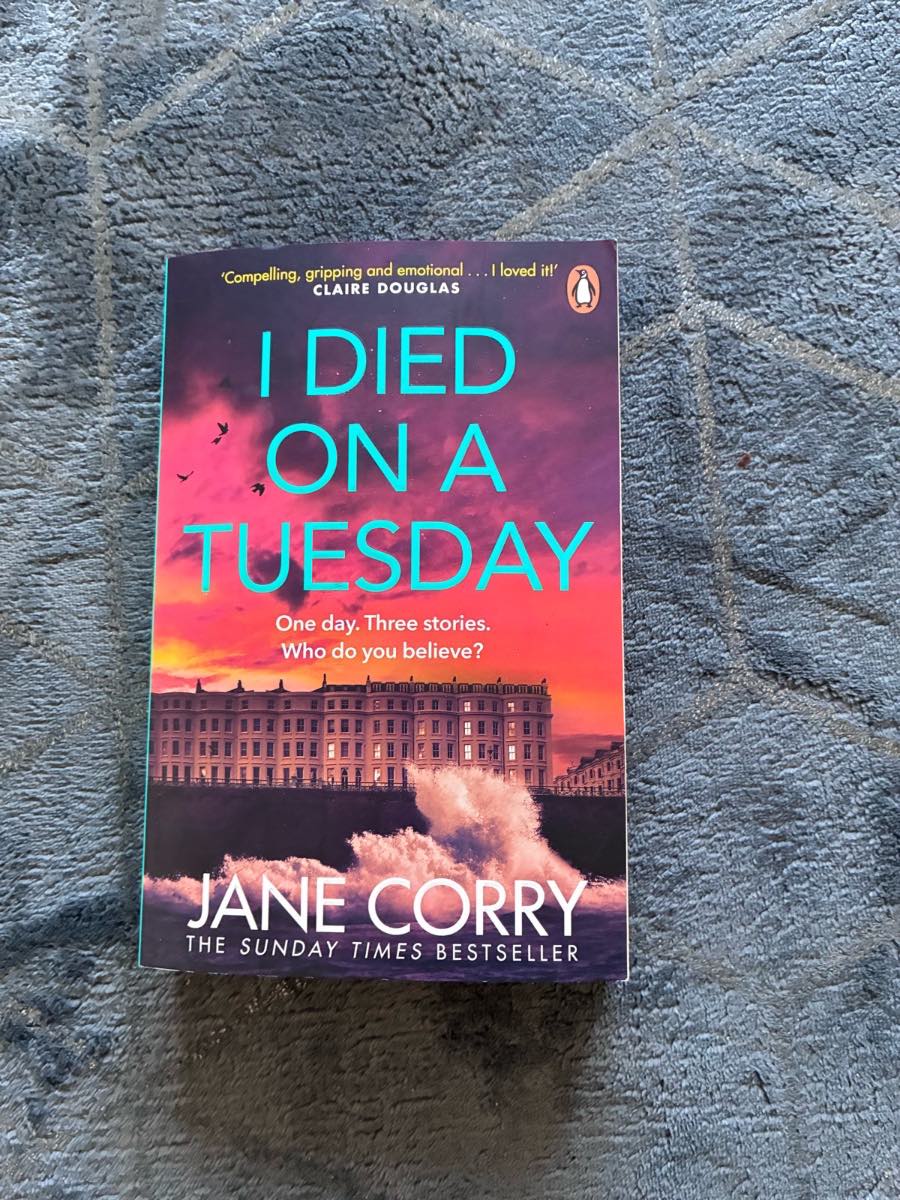 I Died on a Tuesday by Jane Corry (Paperback Thriller)