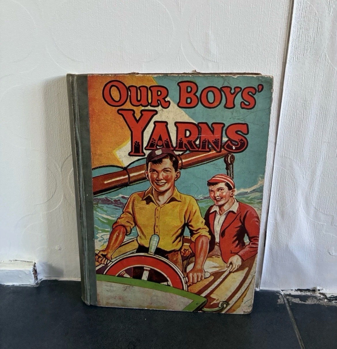 vintage hardcover children's book titled "Our Boys' Yarns"