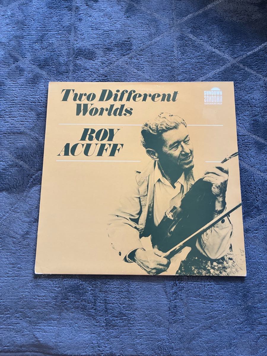 Two Different Worlds Roy Acuff Vinyl LP Album Record
