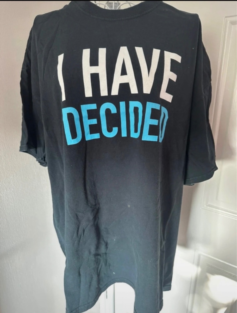 Plain Black T shirt with I have Decided on the front and details on the back Size 2 X Large