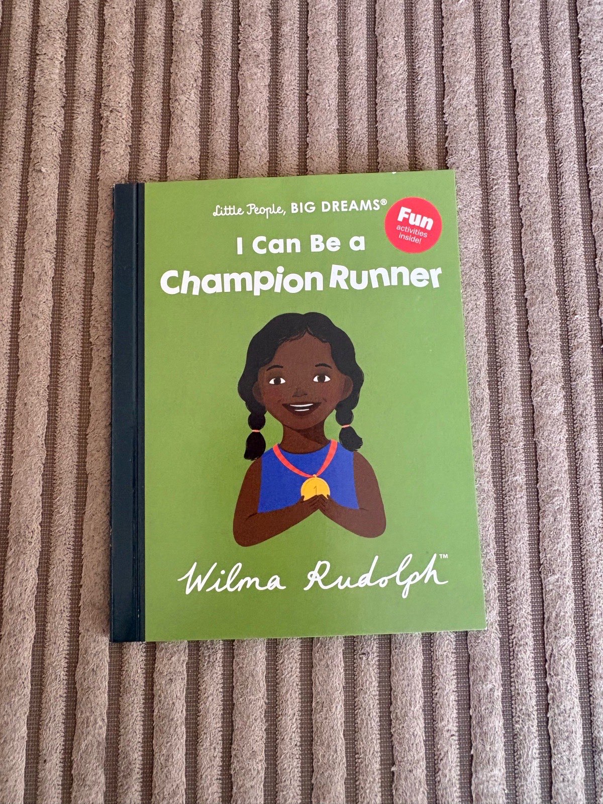 Little People Big Dreams Book - Wilma Rudolph I Can Be A Champion Runner