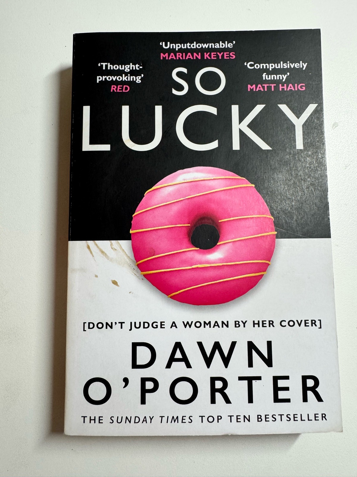 So lucky by Dawn o’porter