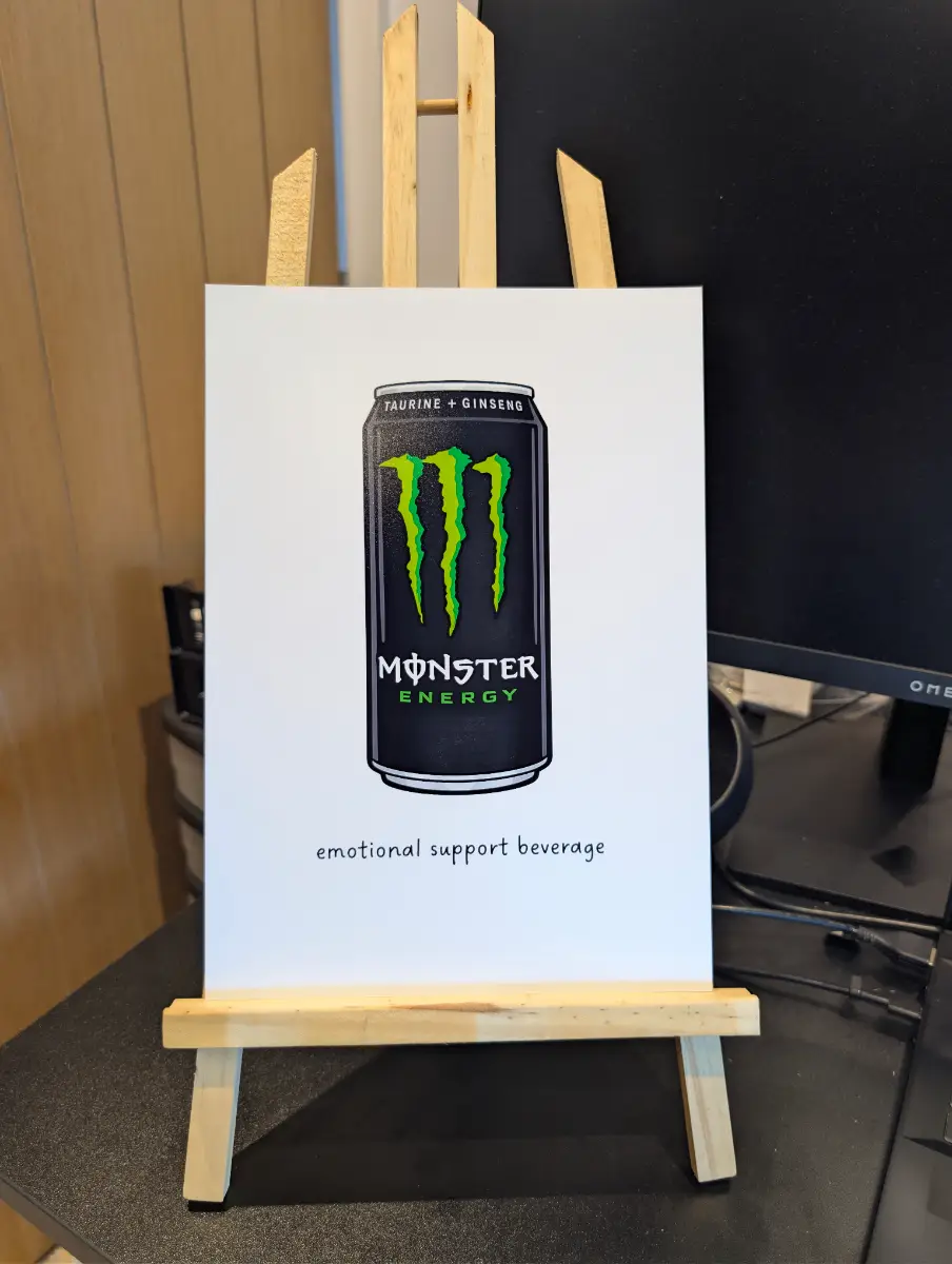 Monster Energy Funny A4 Wall Print | Emotional Support Beverage