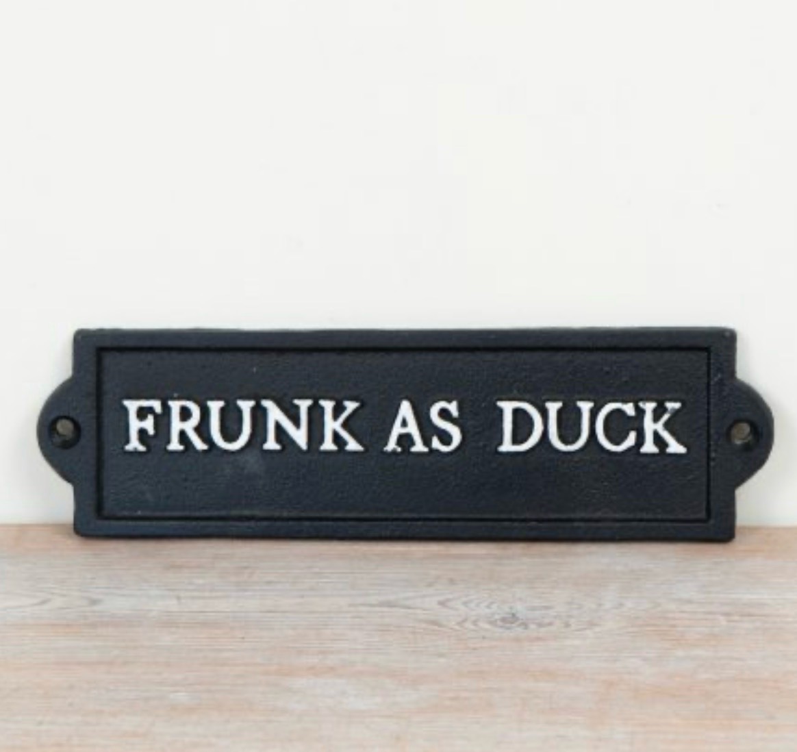 Frunk as Duck Cast Iron Sign