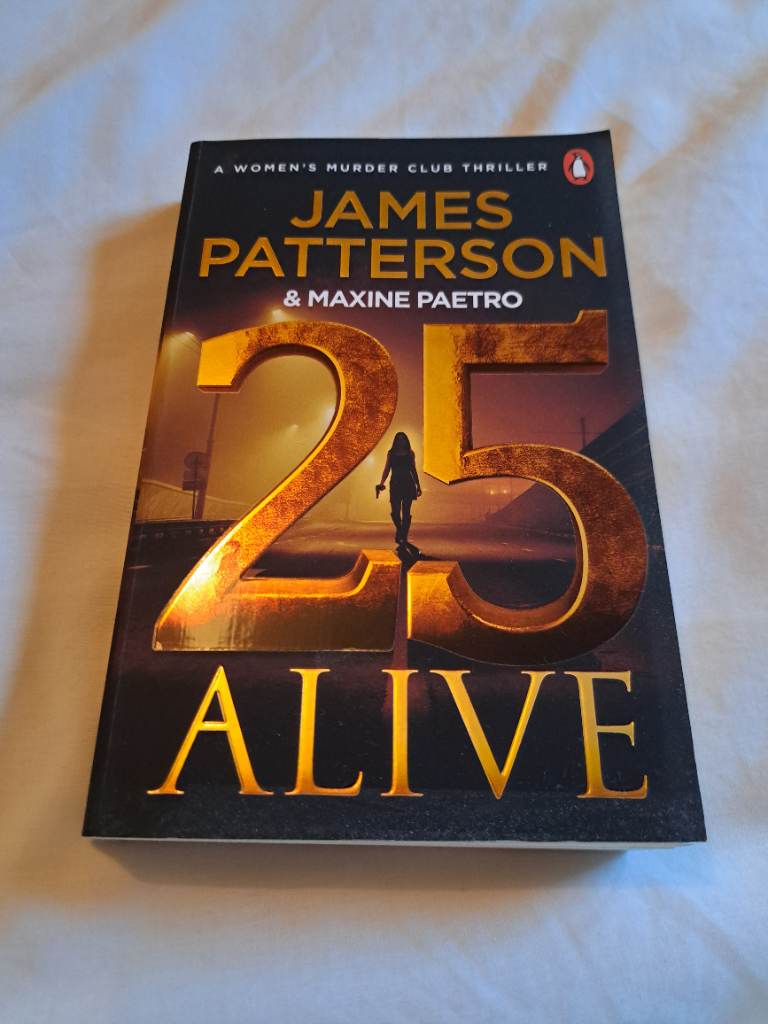 James Patterson - 25 Alive