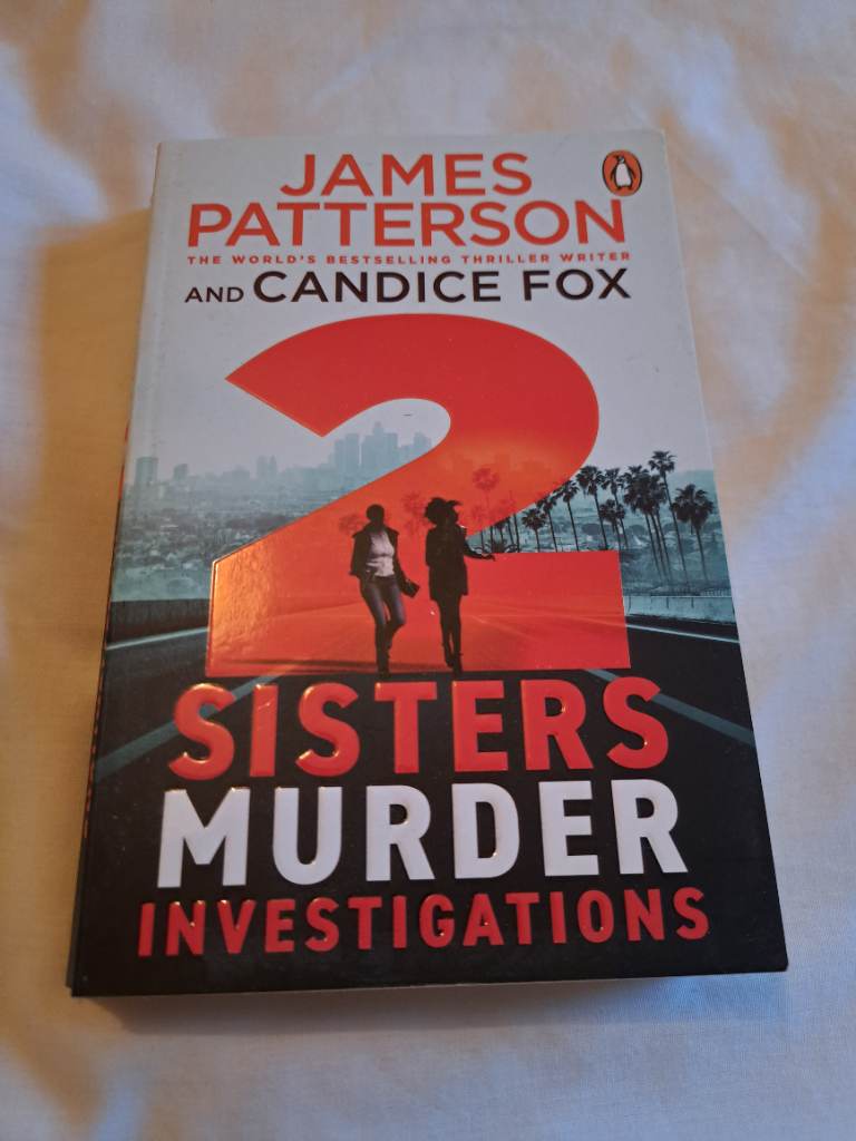 James Patterson - 2 Sisters Murder  Investigations