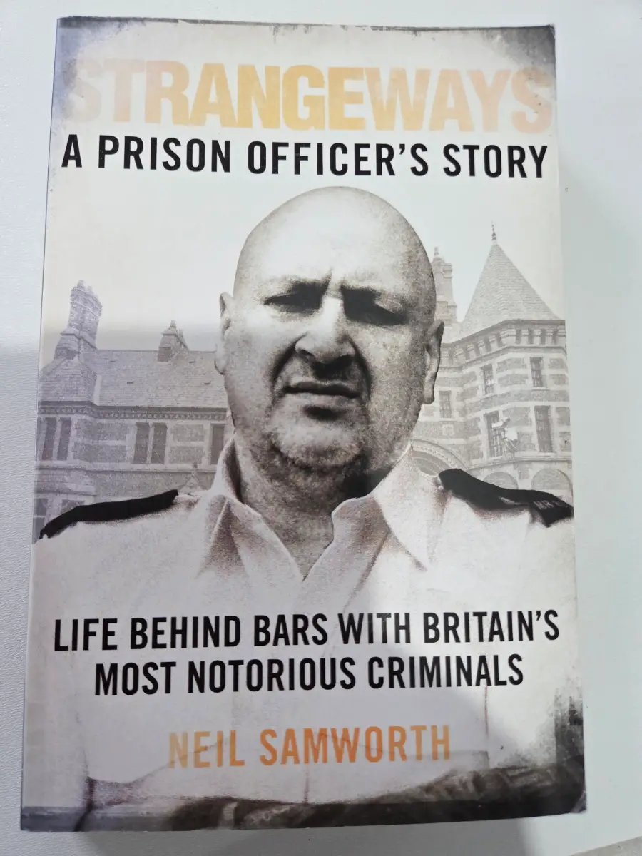 Strangeways: A Prison Officer's Story by Neil Samworth (Paperback Memoir