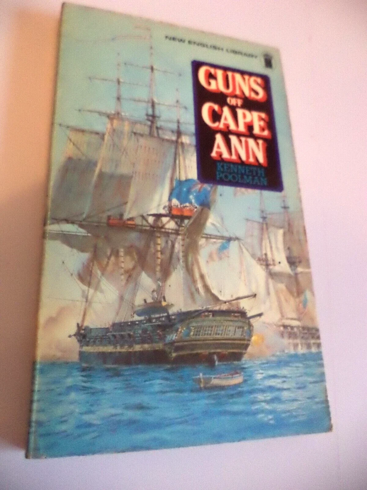 Guns Off Cape Ann old vintage napoleonic wars historical book kenneth poolman