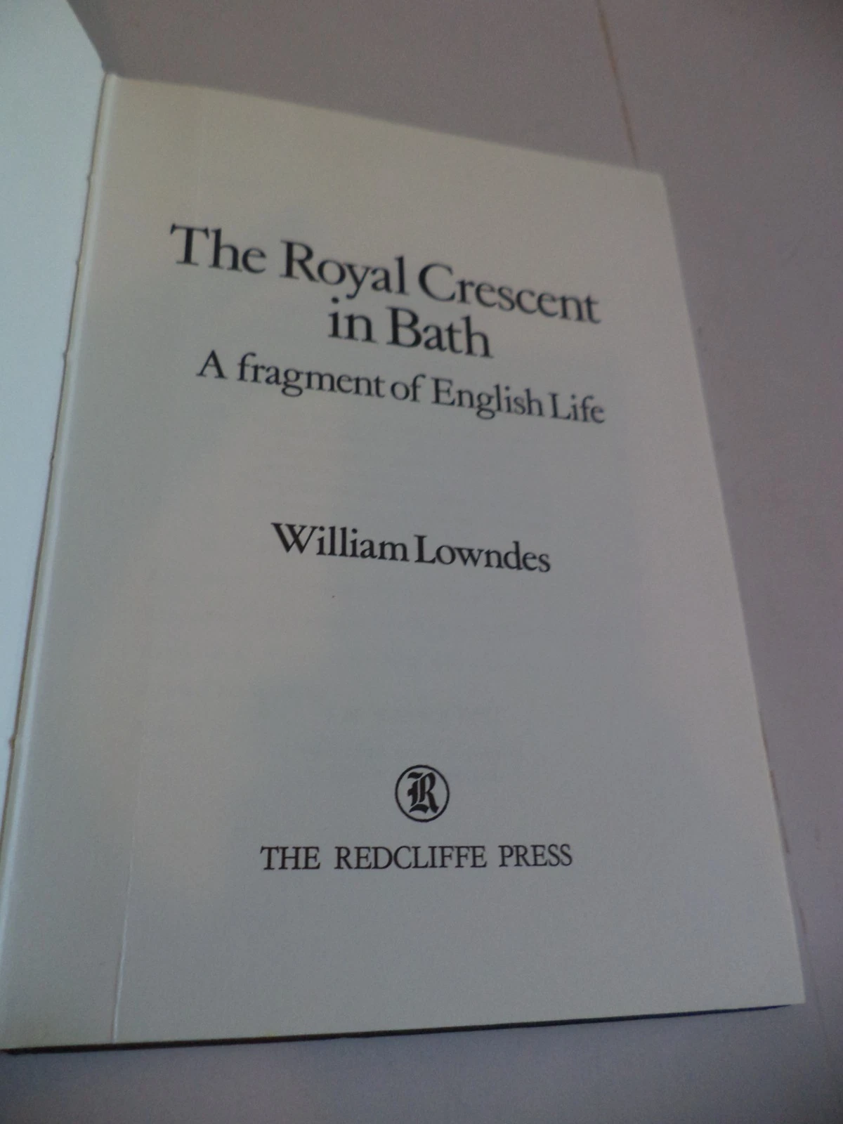 Royal Crescent in Bath city history book william Lowndes