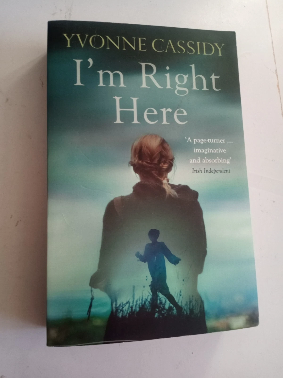 I'm Right Here Yvonne Cassidy paperback book psychic link slave trade