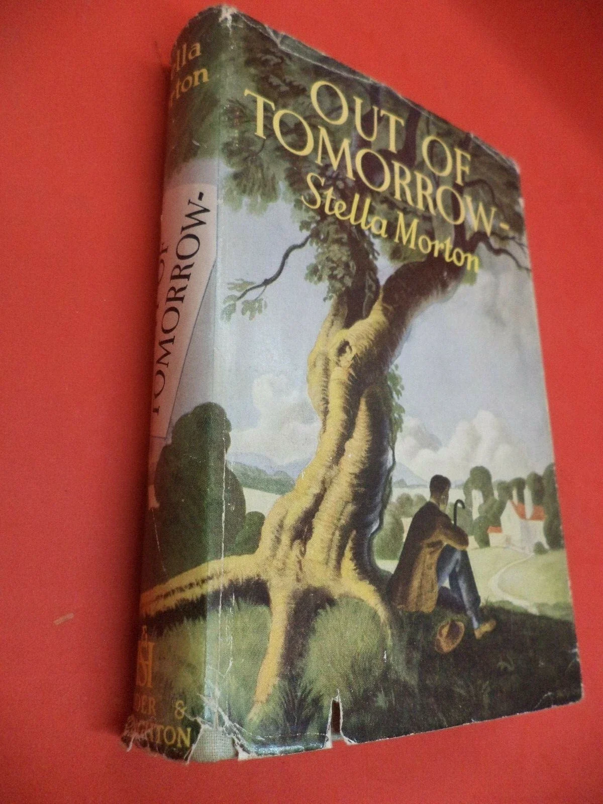 OUT OF TOMORROW old vintage STORY NOVEL ROMANCE book STELLA MORTON 1ST EDITION
