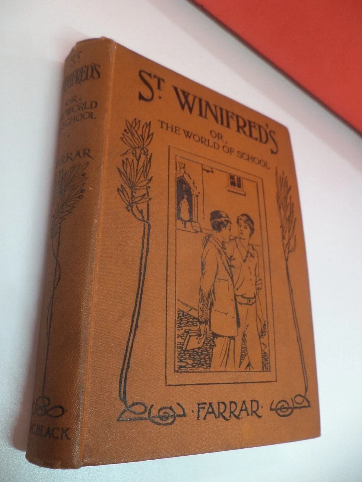 ST. WINIFRED'S or THE WORLD OF SCHOOL old antique book FREDERIC FARRAR 1909 A&C