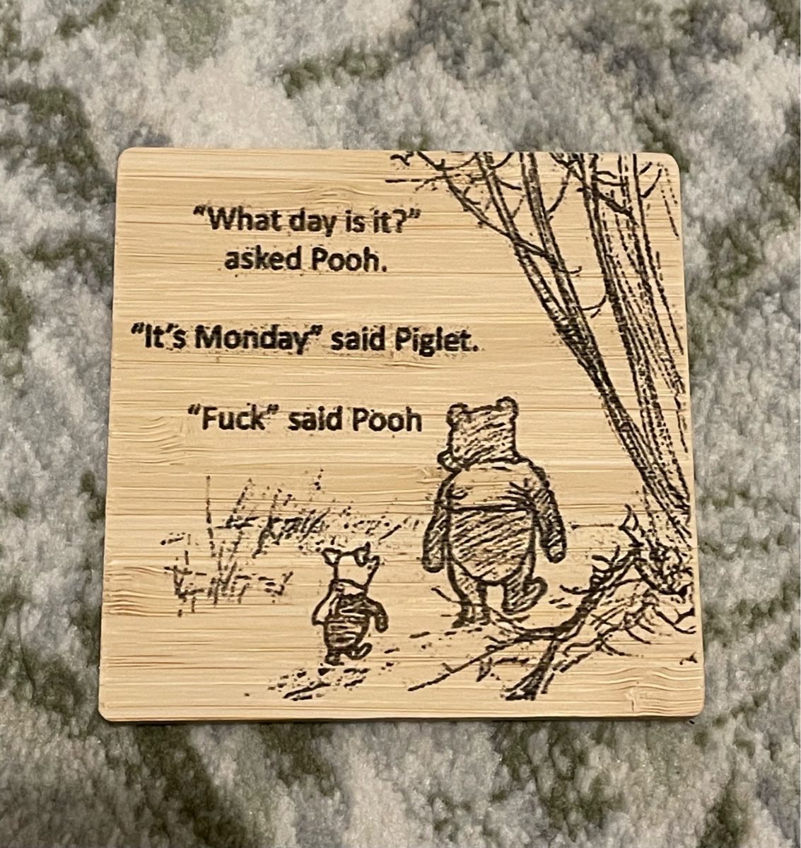 Funny Winnie the Pooh coaster