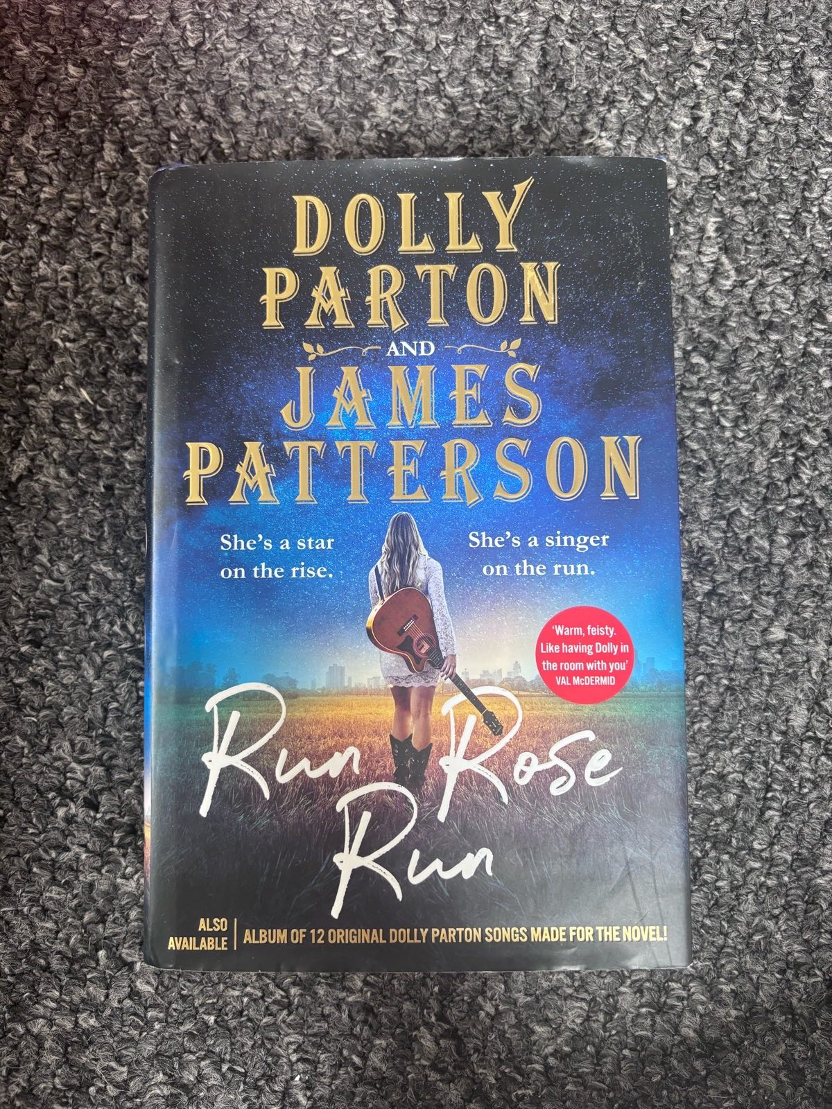 Run rose run by Dolly Parton & James Patterson