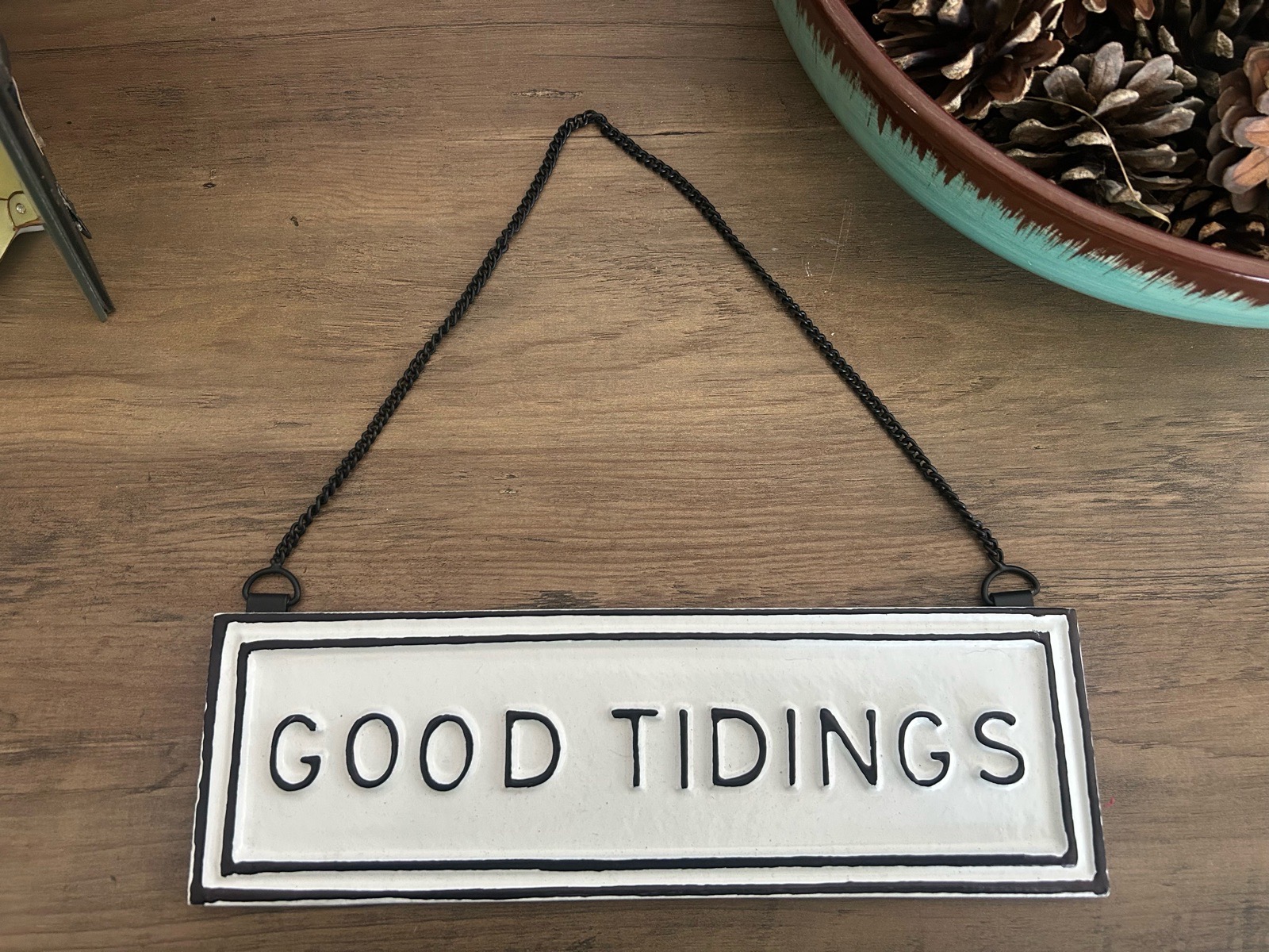 Good Tidings Sign