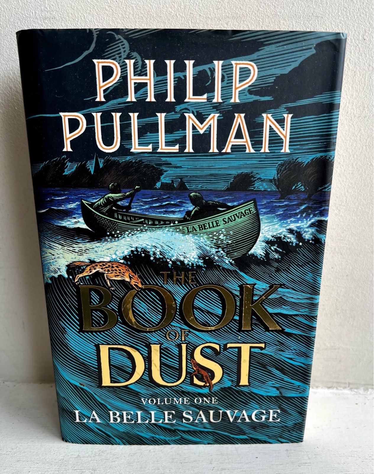 Philip Pullman The Book of Dust La Belle Sauvage Hardback with Dust Jacket