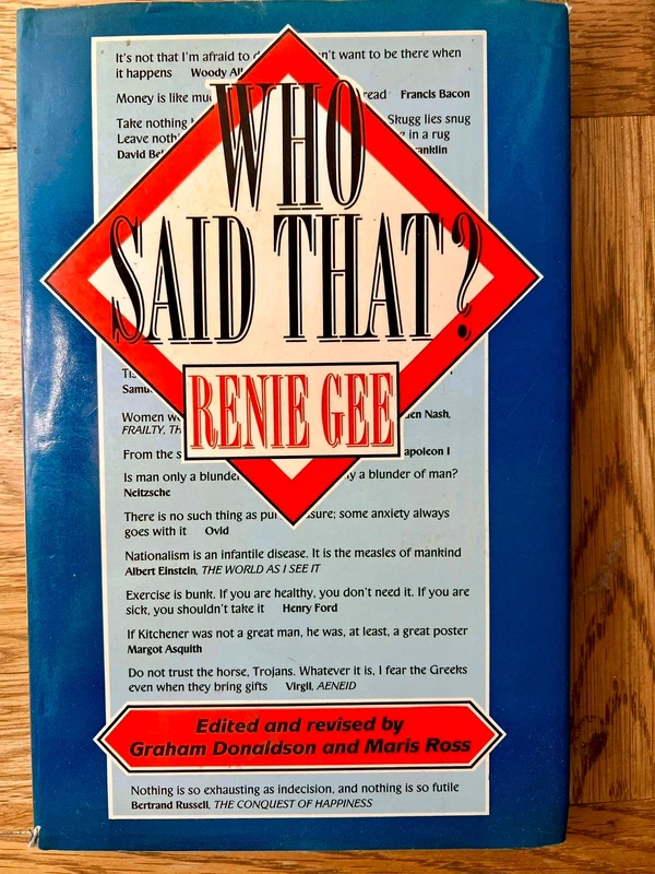 Who Said That? – Rene Gee Quotations & Famous Sayings Hardback Book
