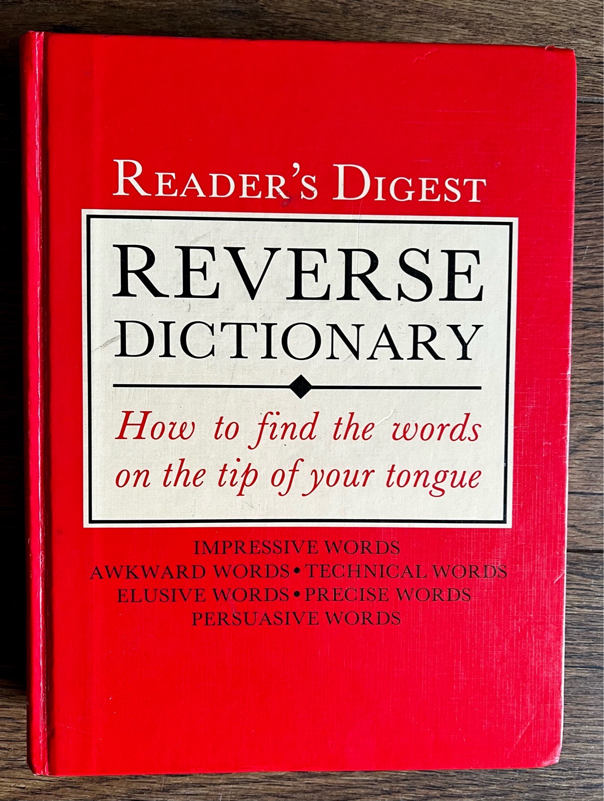 Reader’s Digest Reverse Dictionary Hardback – 767 Pages