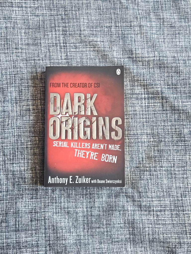 Dark origins Anthony E Zuiker