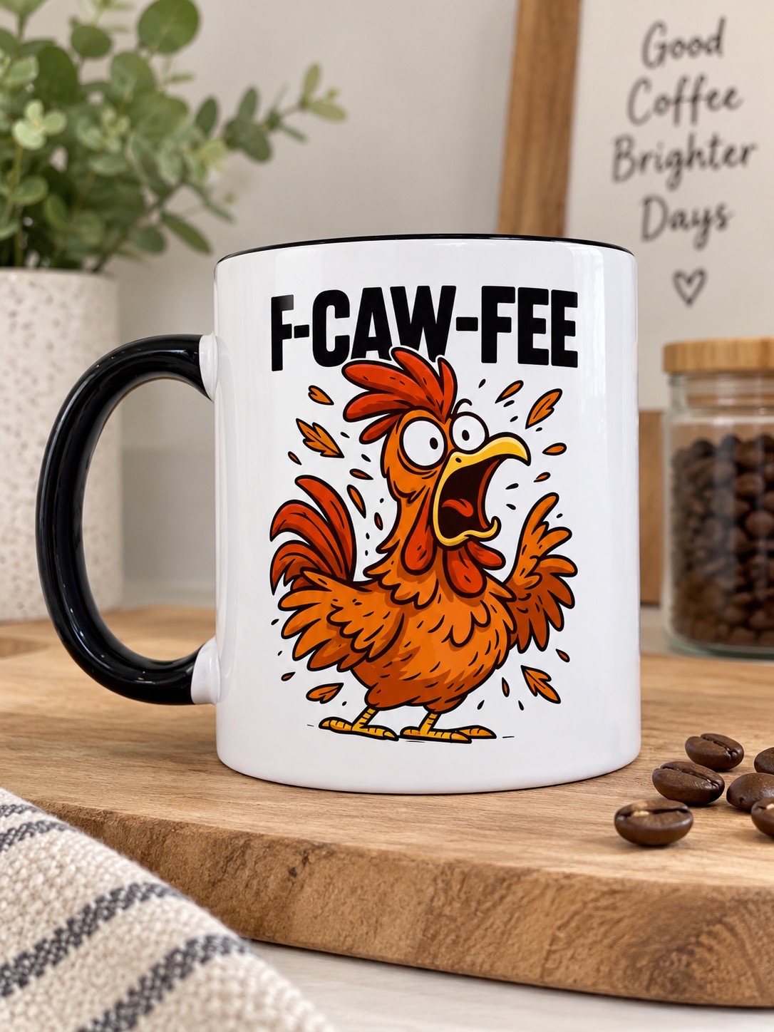 Funny F-Caw-Fee Chicken Coffee Mug