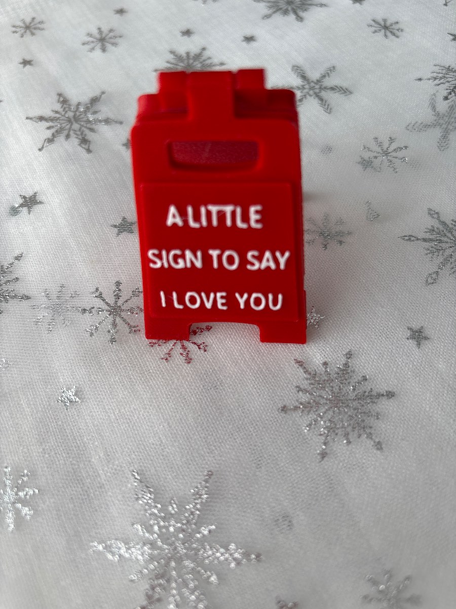 I LOVE YOU , tiny sign