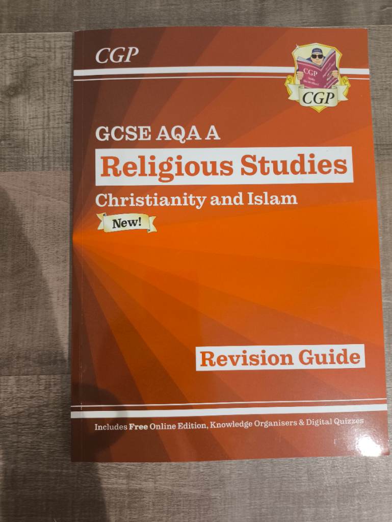 Gcse AQA A Religious Studies Revision Guide: Christianity and Islam