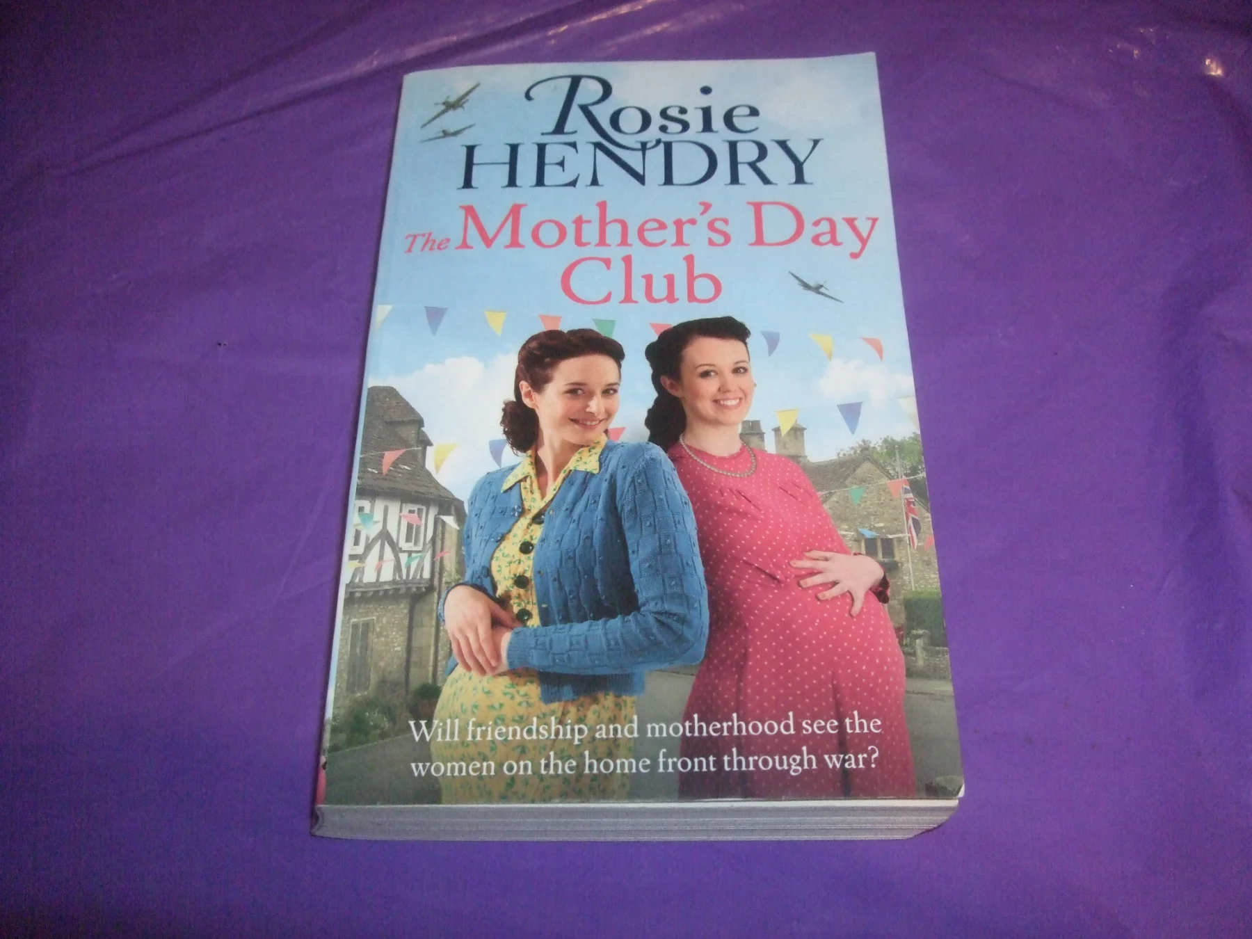 The Mother's Day Club By Rosie Hendry PB Book