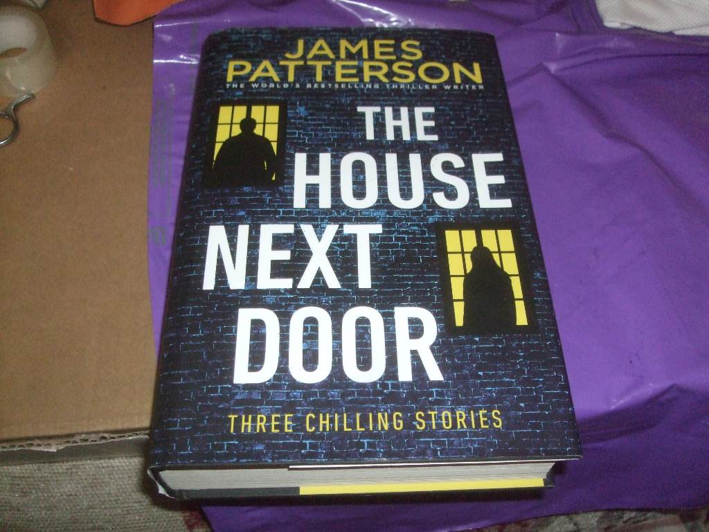 James Patterson - The House Next Door