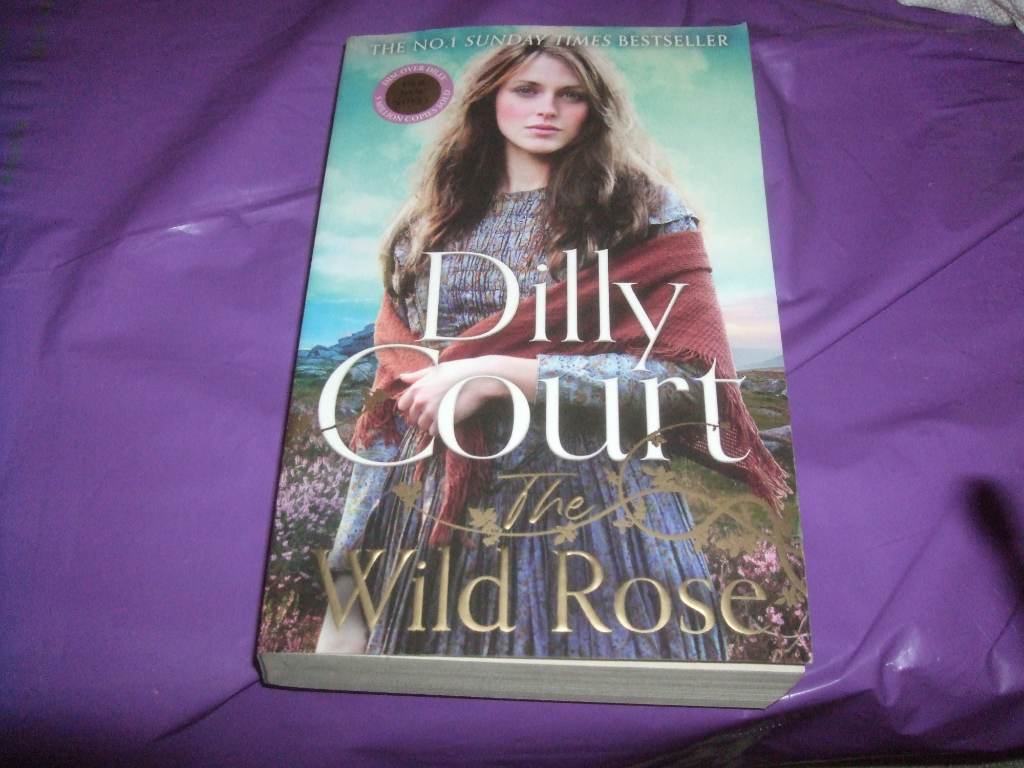 Dilly Court - The Wild Rose