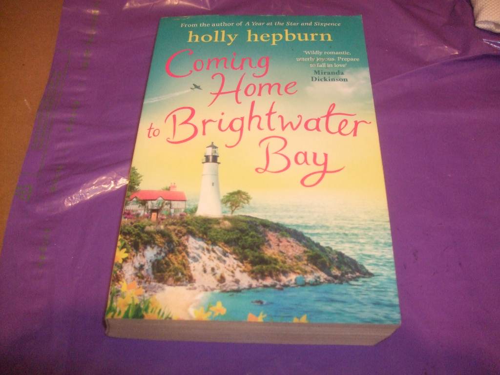Holly Hepburn - Coming Home To Bridgewater Bay