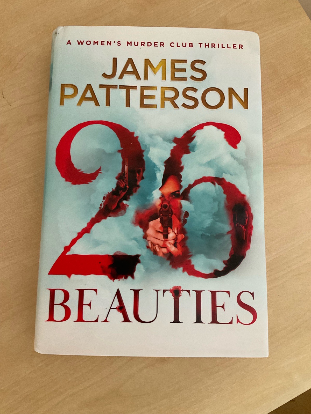 26 Beauties hard back book by james patterson