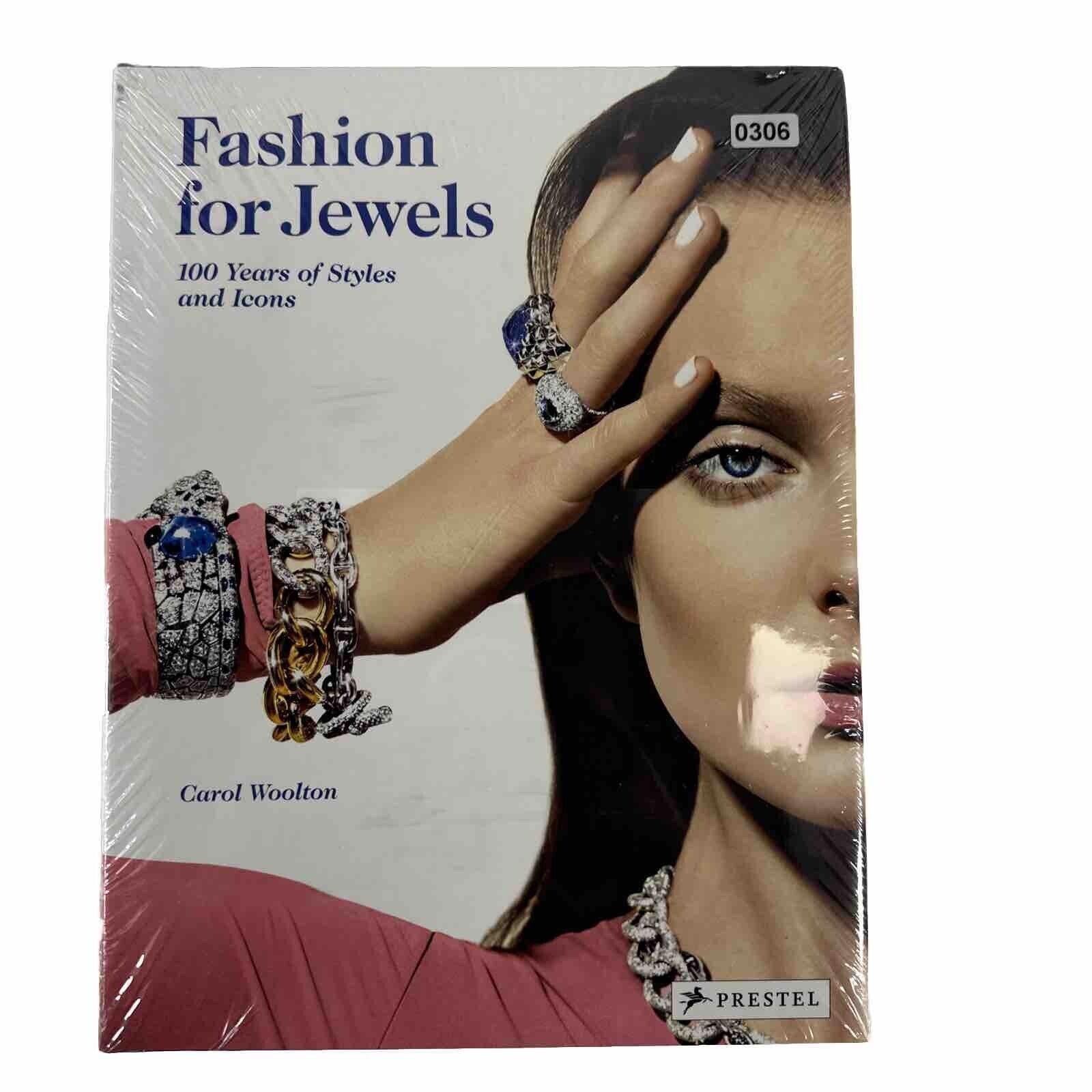 Fashion for Jewels: 100 Years of Styles and Icons by Carol Woolton Hardback The