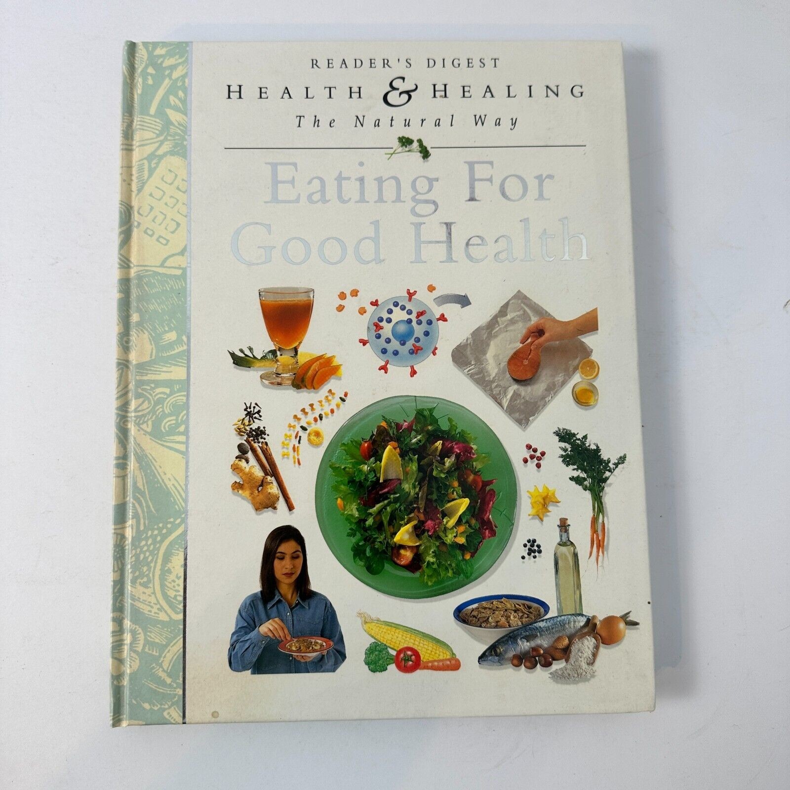 Eating for Good Health (Health and Healing the Natural Way) by Reader's Digest